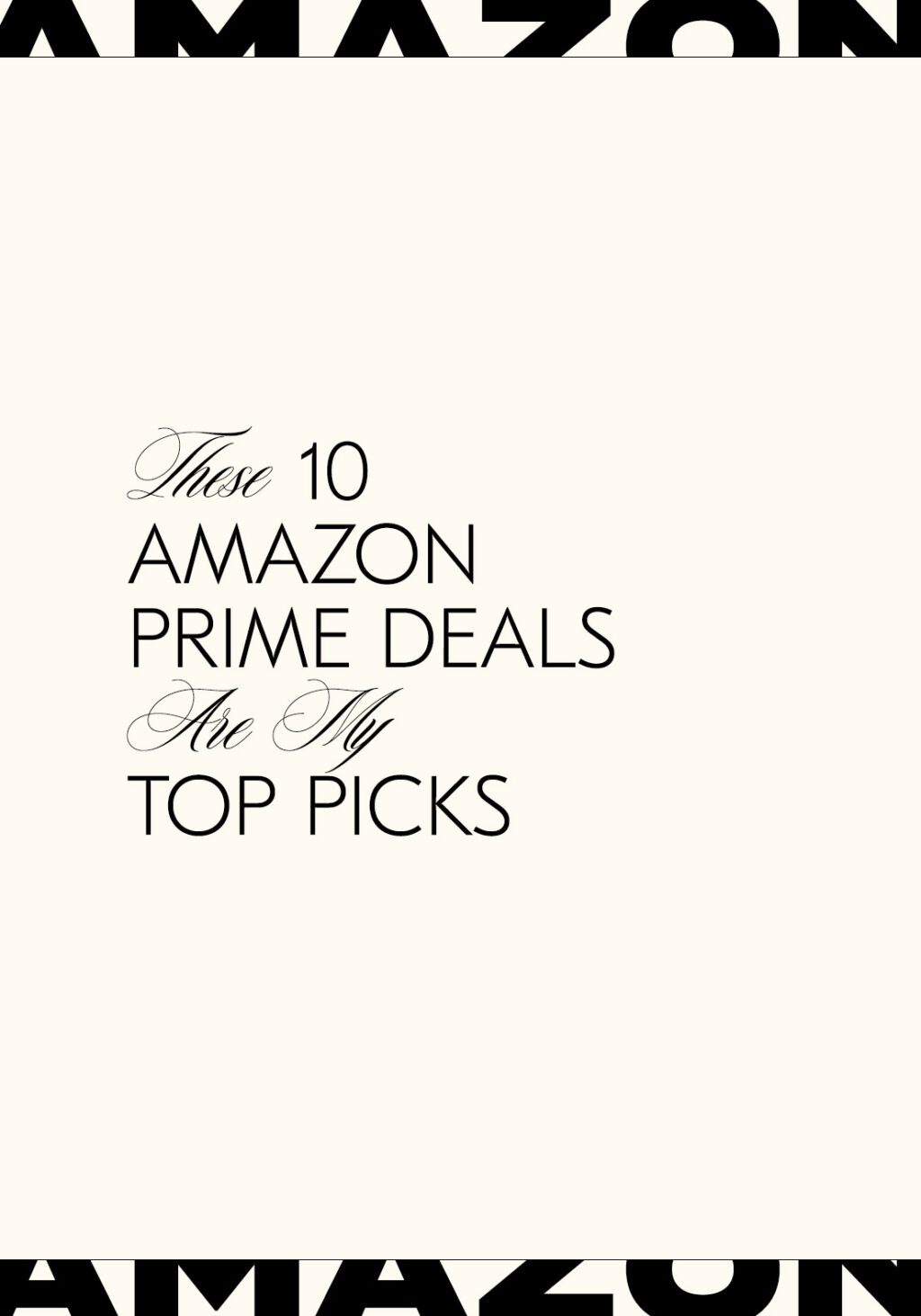 Shopping Amazon Prime Day? Here’s my Top 10.