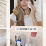 My Dermatologist Recommend this At-Home Facial for Healthy Skin (and it works)