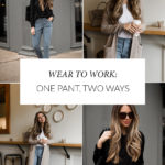 Wear to Work: One Pant, Two Ways