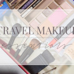 Beauty Talk | Travel Essentials