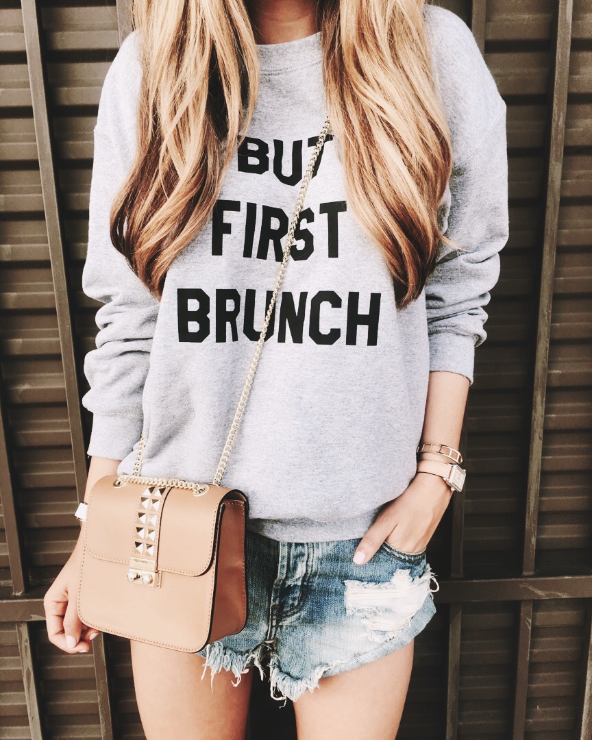 But First Bruch Sweatshirt