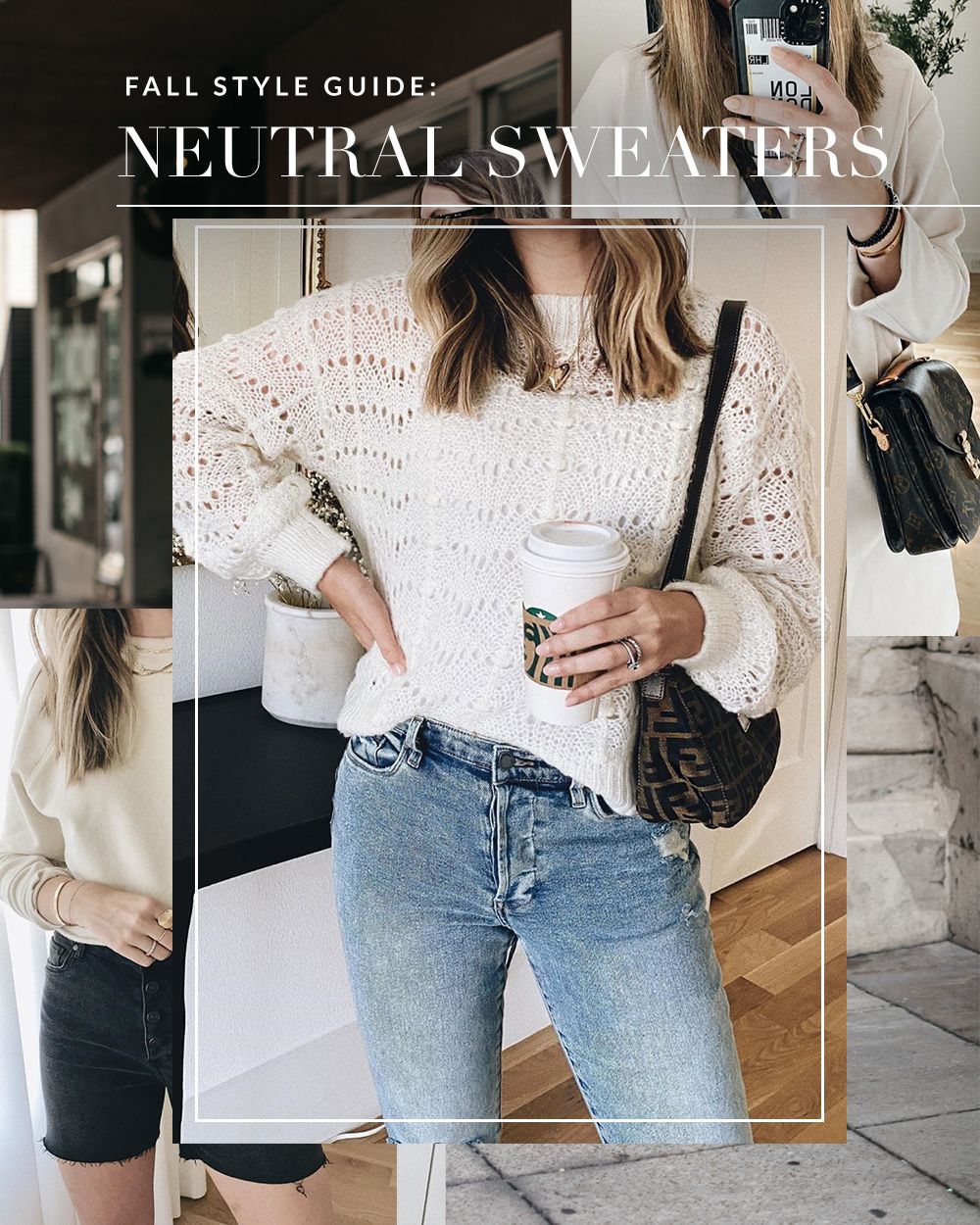 FALL STYLE GUIDE: Neutral Sweaters