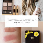 Beauty Exclusives Trending at the Nordstrom Anniversary Sale