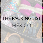 The Packing List | Mexico