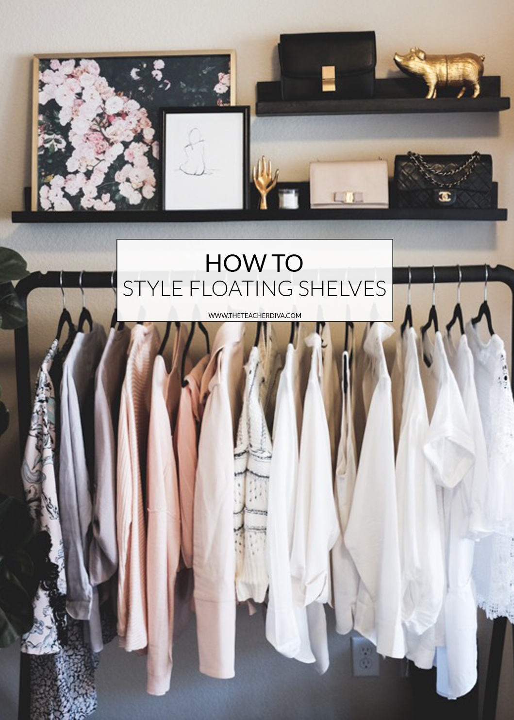 How To Style Floating Shelves  The Teacher Diva: a Dallas Fashion