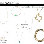Style Me Monday with Maya Brenner