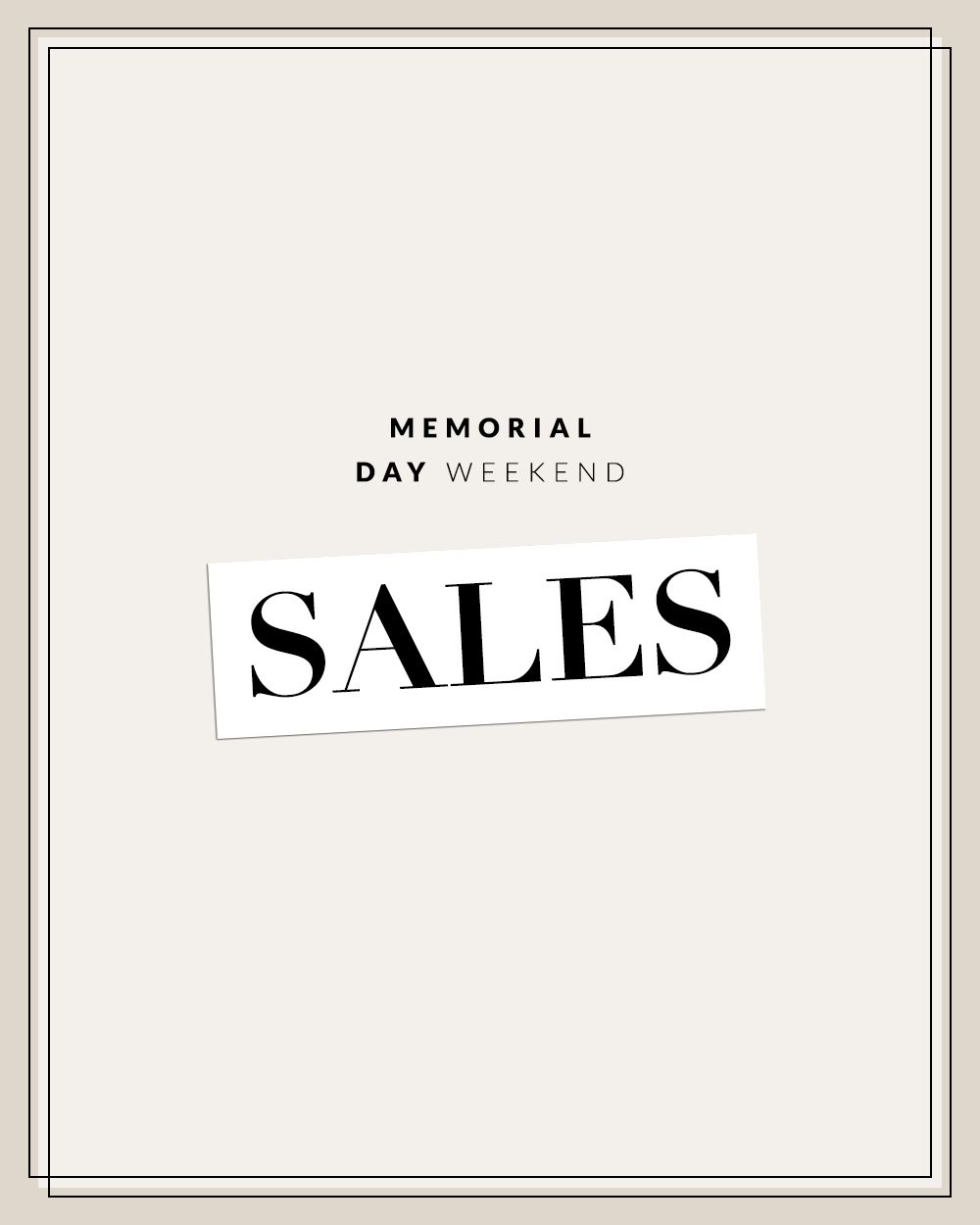 Memorial Day Sales I’ll Be Checking Out