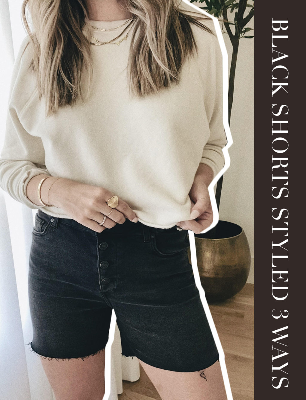 3 Ways to Style Black Denim Shorts