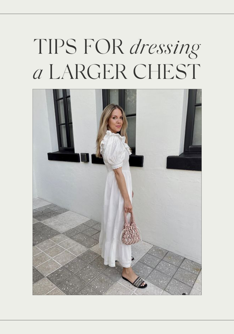 Tips for Dressing a Larger Chest + The Best Bras The Teacher Diva a