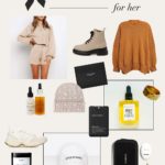 2020 Gift Guide: FOR HER